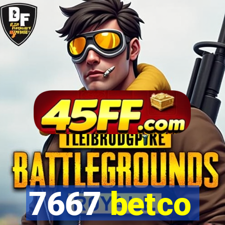 7667 betco